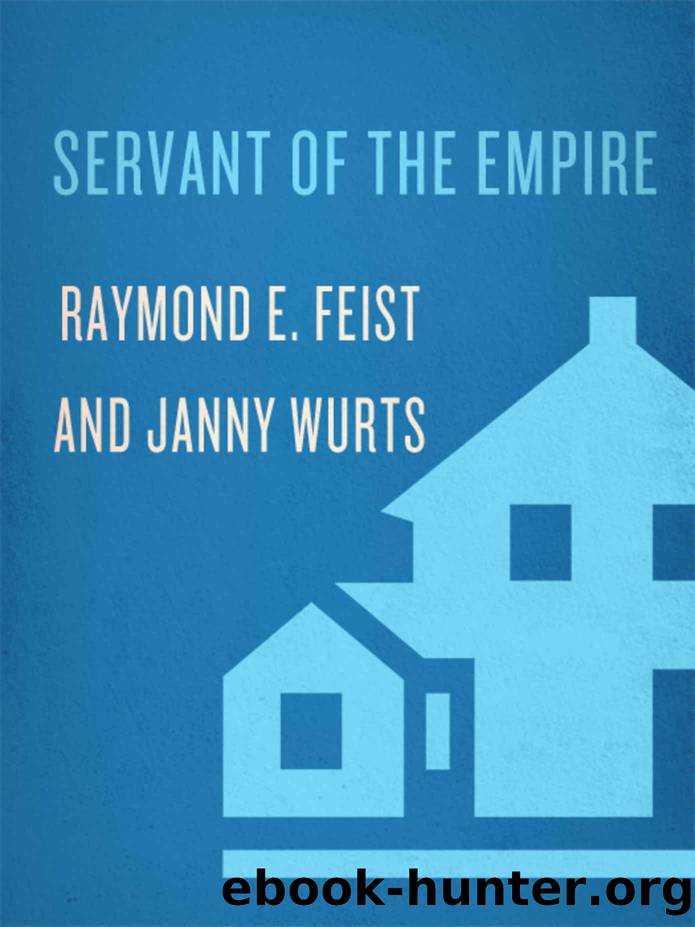 Servant of the Empire (Riftwar Cycle: The Empire Trilogy) by Raymond E. Feist & Janny Wurts