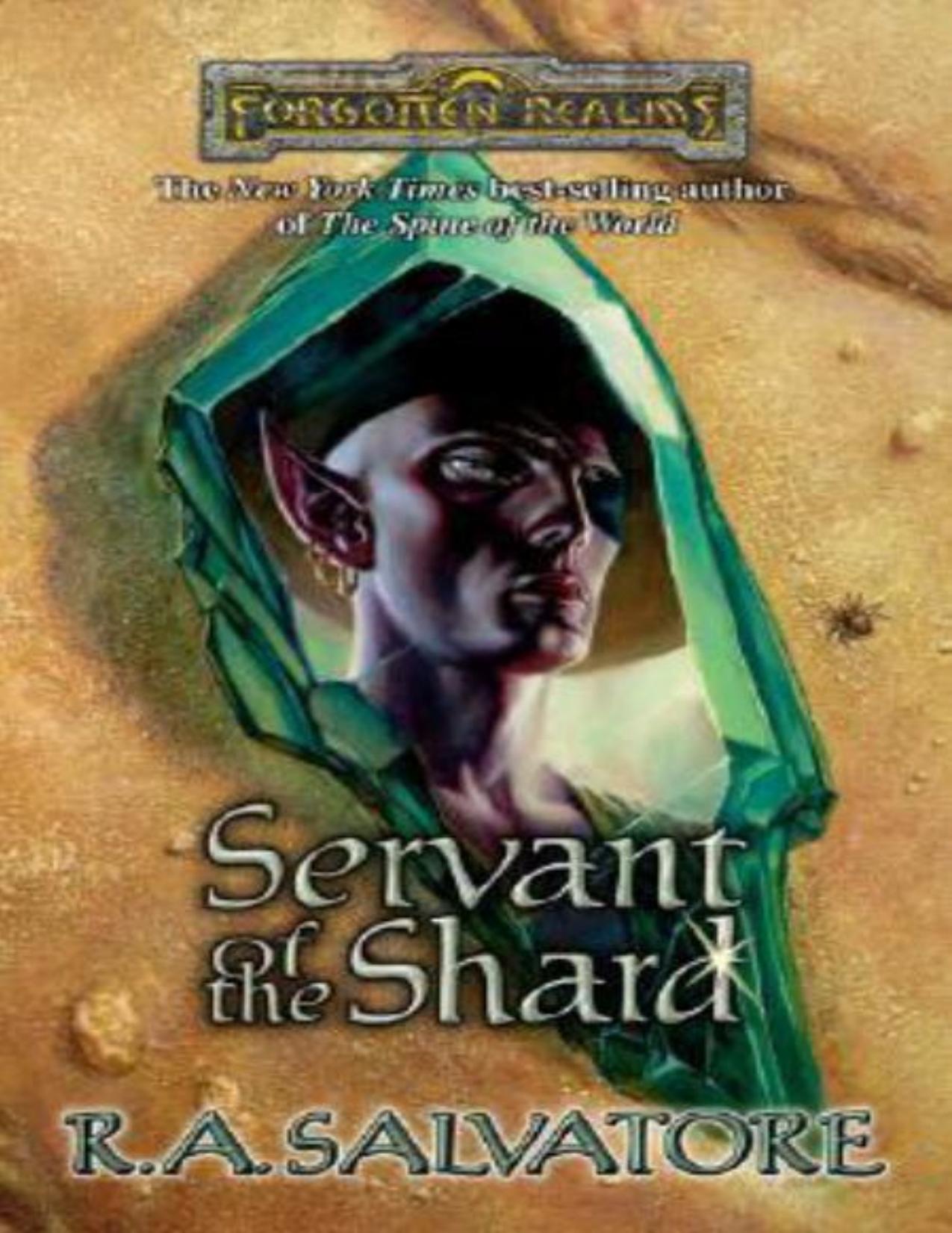 Servant of the Shard by R. A. Salvatore