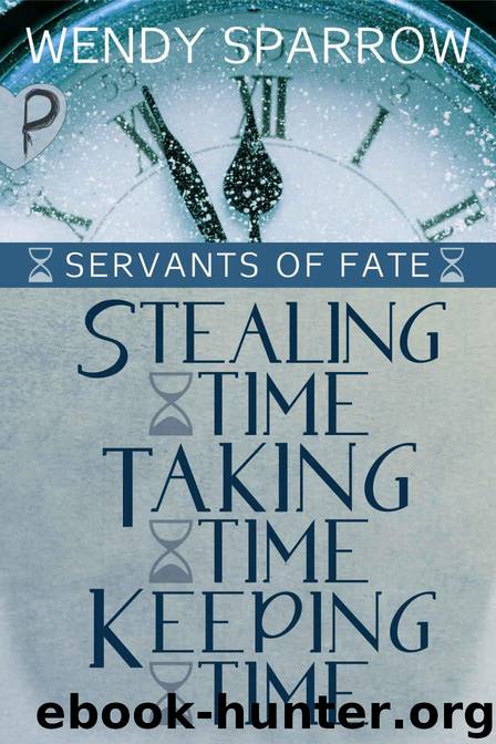 Servants of Fate by Wendy Sparrow