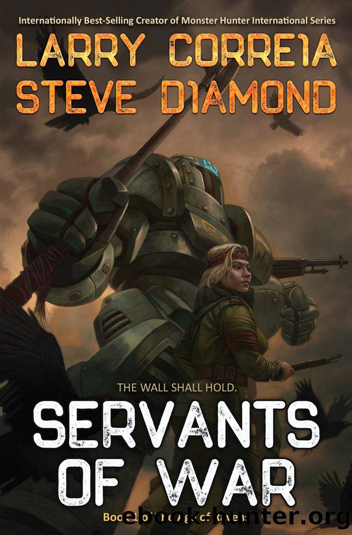 Servants of War by Larry Correia & Steve Diamond