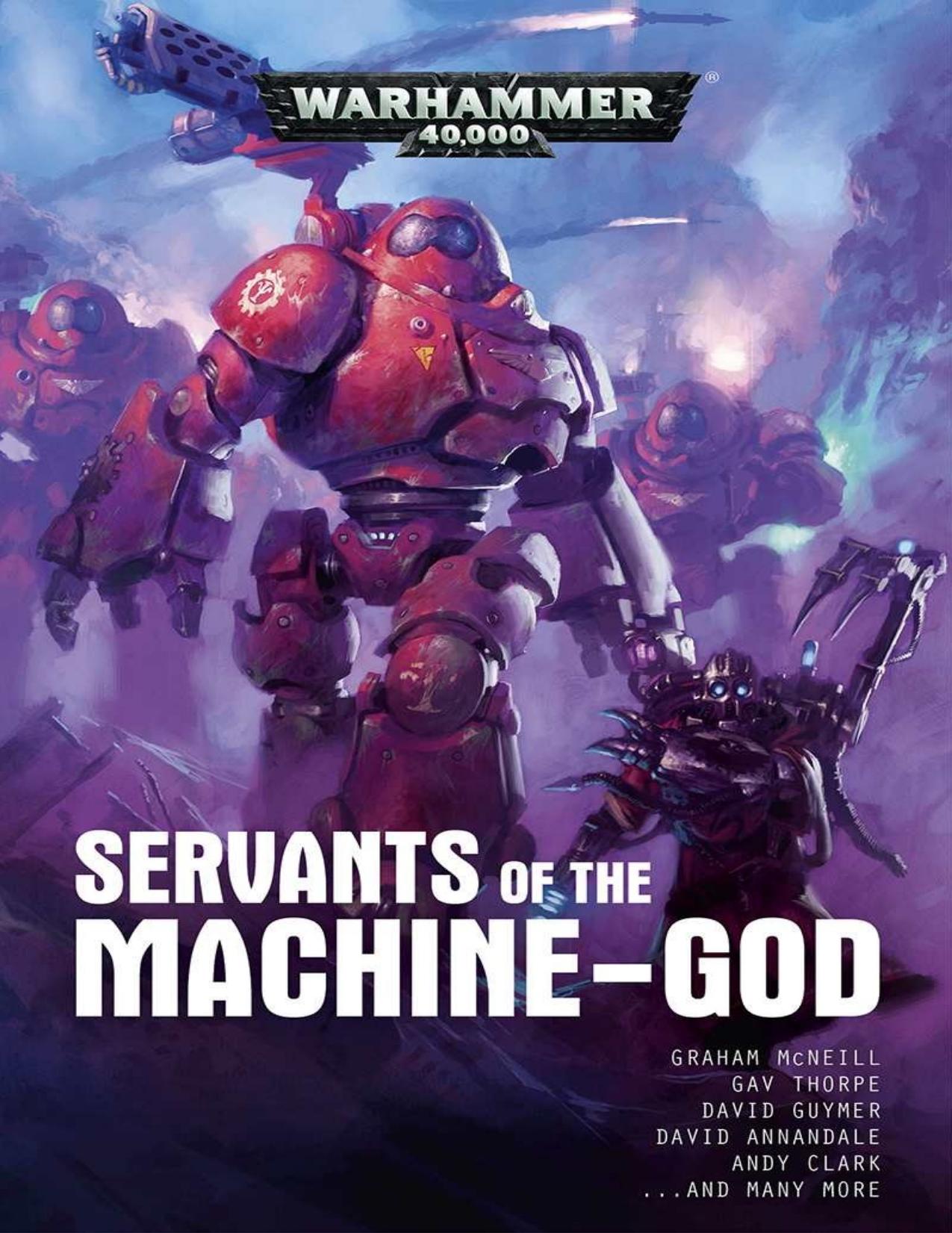 Servants of the Machine-God by Various authors