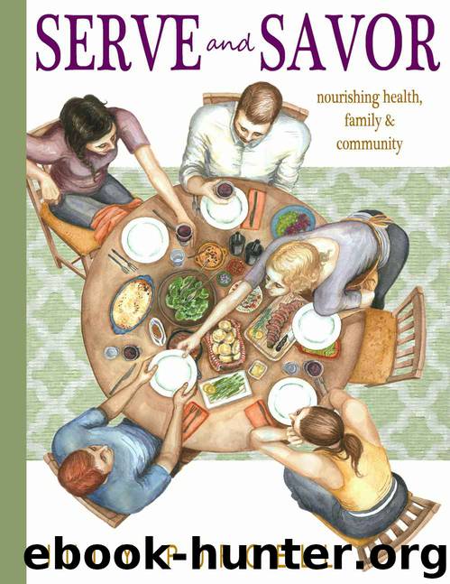 Serve and Savor by Purcell Judy