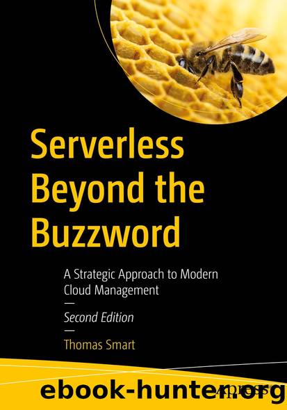 Serverless Beyond the Buzzword by Thomas Smart