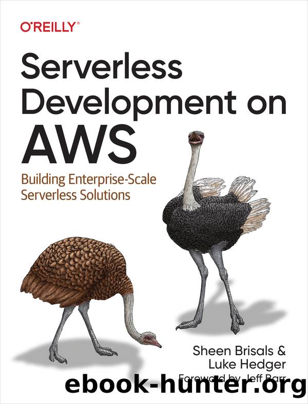 Serverless Development on AWS by Sheen Brisals