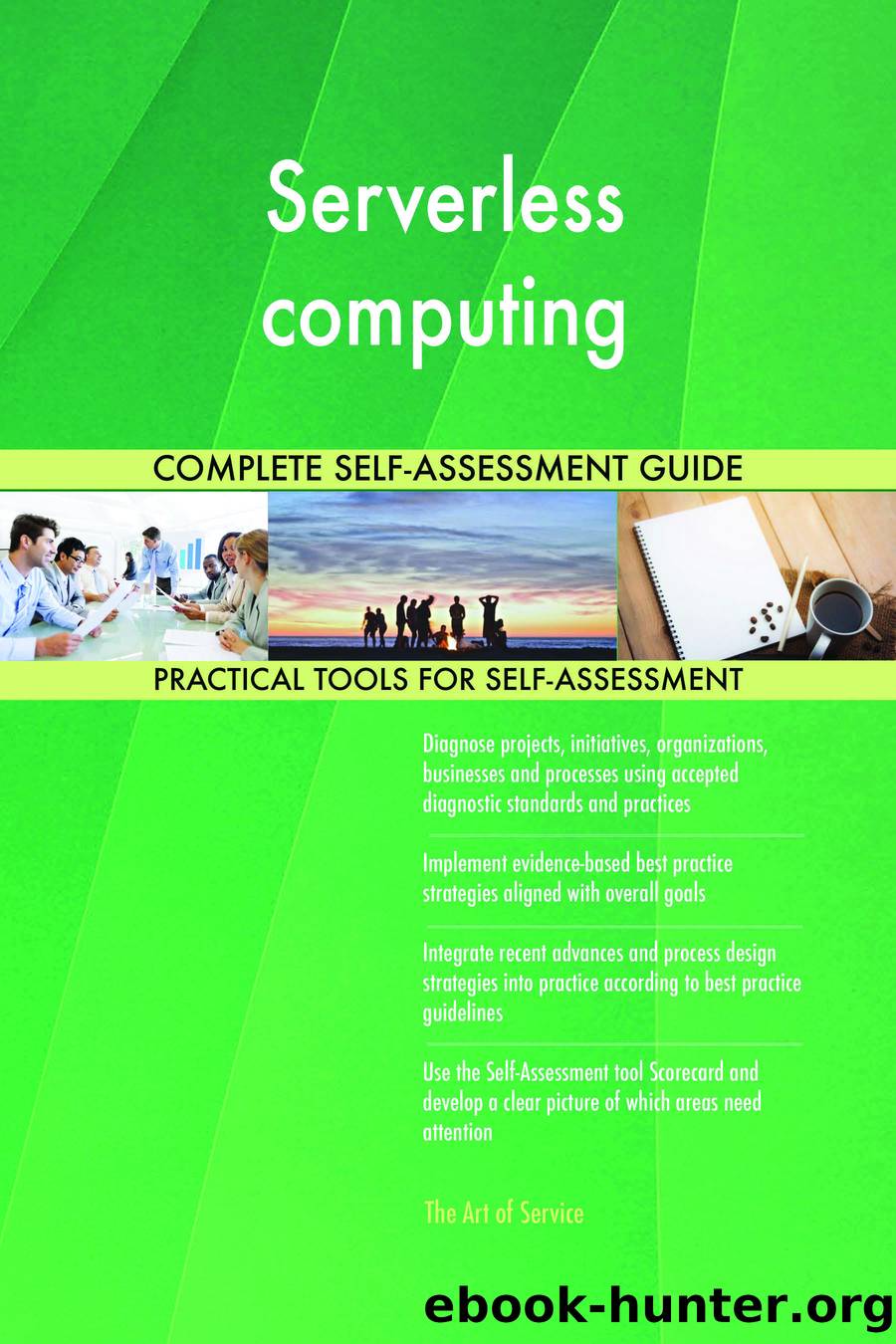 Serverless computing Complete Self-Assessment Guide by gerardus blokdyk