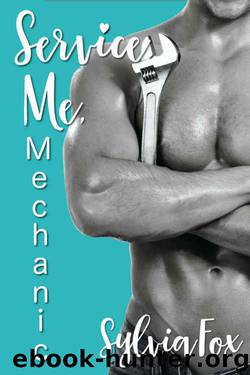 Service Me, Mechanic by Sylvia Fox