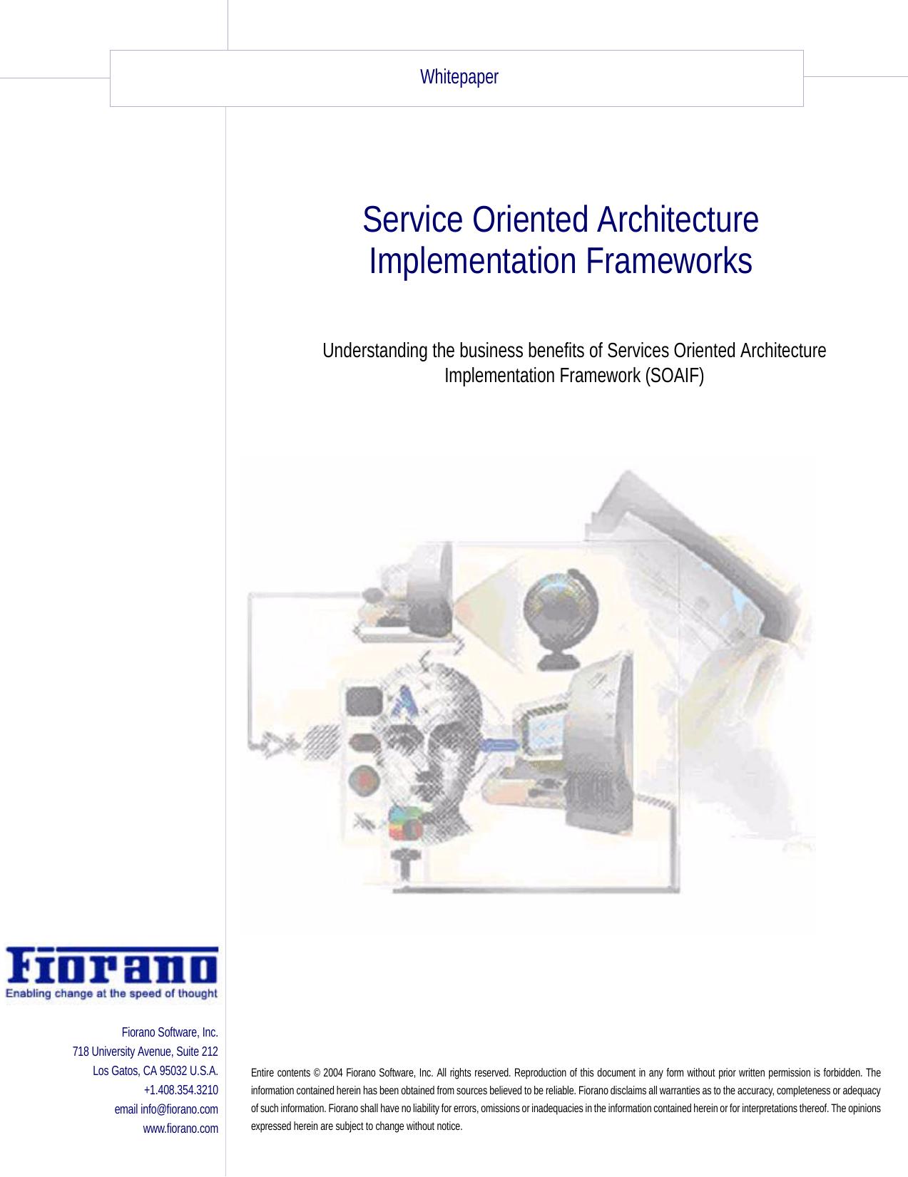 Service Oriented Architecture Implementation Frameworks by Fiorano Software Inc