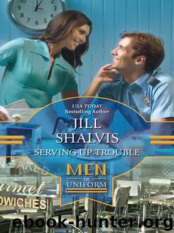 Serving Up Trouble by Jill Shalvis