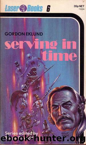 Serving in Time by Gordon Eklund