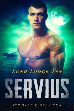 Servius: #10 (Luna Lodge) by Madison Stevens