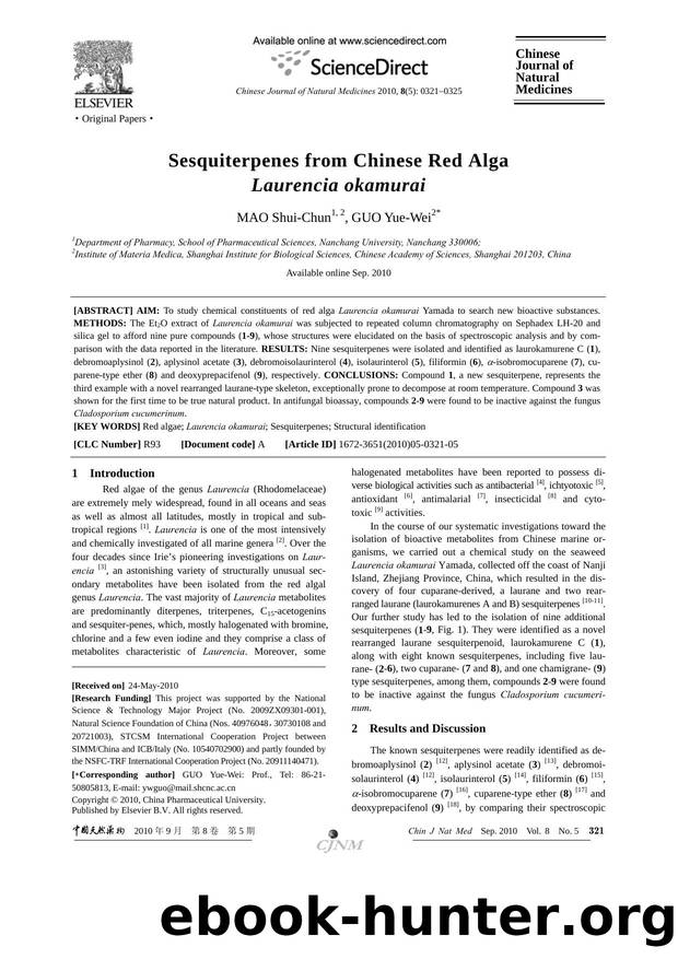 Sesquiterpenes from Chinese Red Alga Laurencia okamurai by Shui-Chun MAO & Yue-Wei GUO