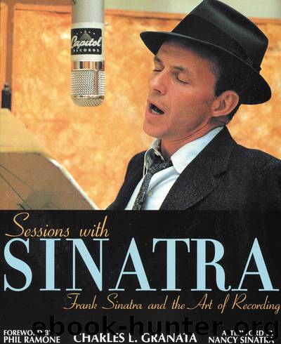 Sessions with Sinatra by Charles L. Granata & Phil Ramone