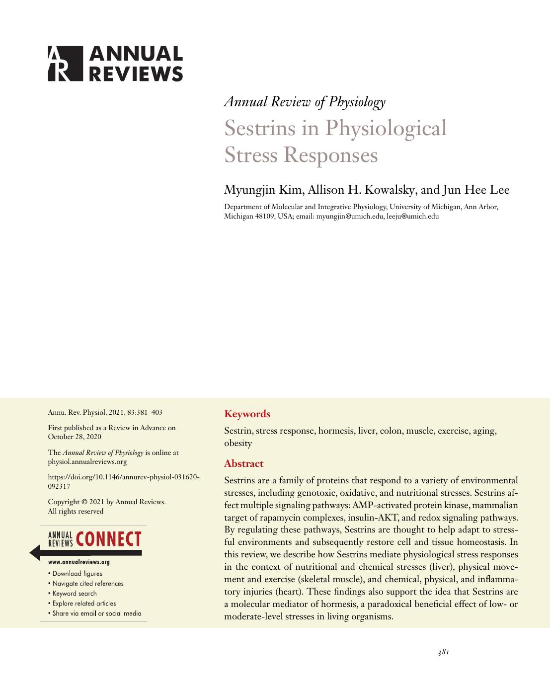 Sestrins in Physiological Stress Responses by Myungjin Kim Allison H. Kowalsky and Jun Hee Lee
