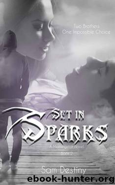 Set In Sparks (Morningstars Book 2) by Destiny Sam