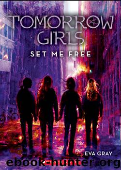 Set Me Free by Eva Gray