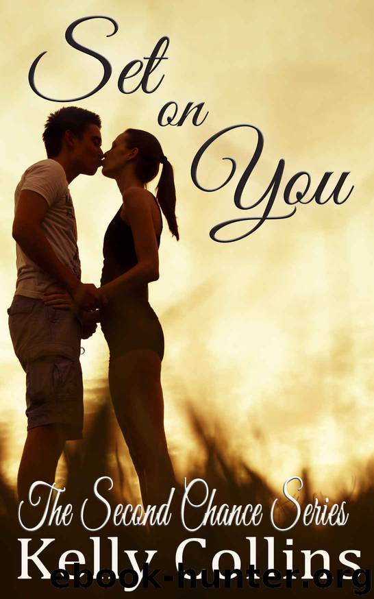 Set On You by Collins Kelly