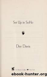 Set Up in SoHo by Davis Dee