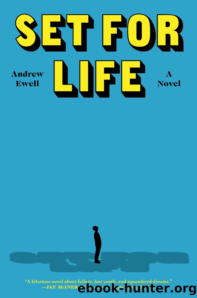 Set for Life by Andrew Ewell