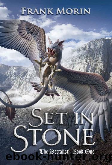 Set in Stone (The Petralist Book 1) by Frank Morin
