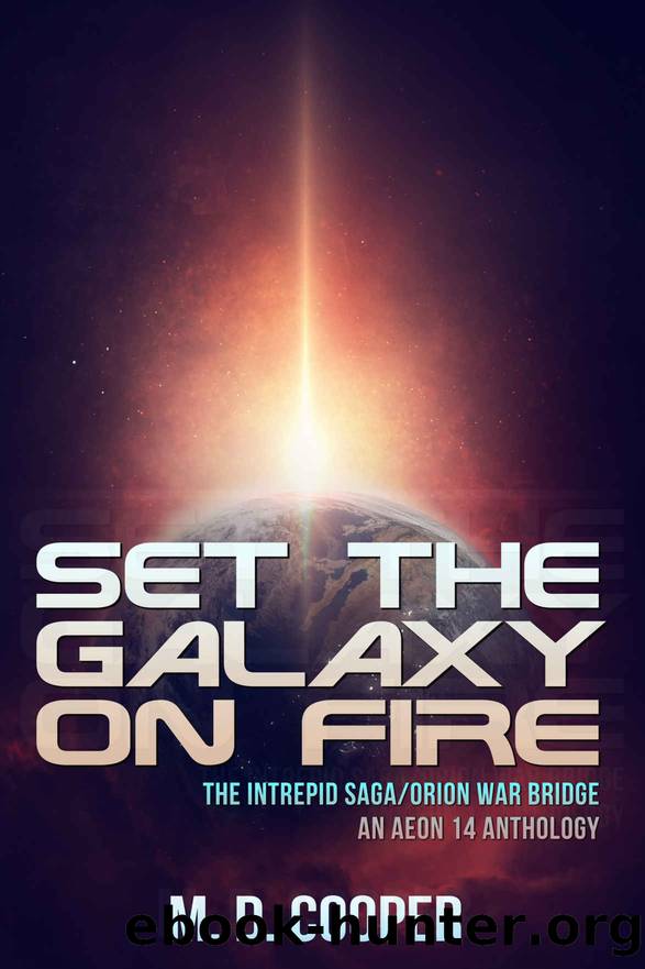 Set the Galaxy on Fire by MD Cooper