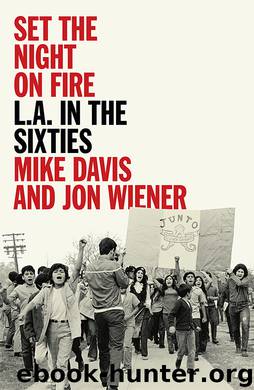 Set the Night on Fire by Mike Davis & Jon Wiener