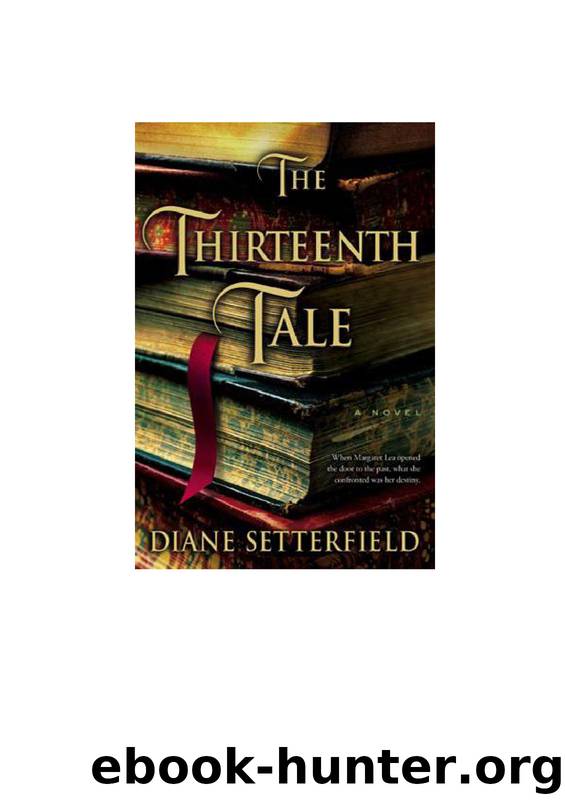 Setterfield Diane by The Thirteenth Tale
