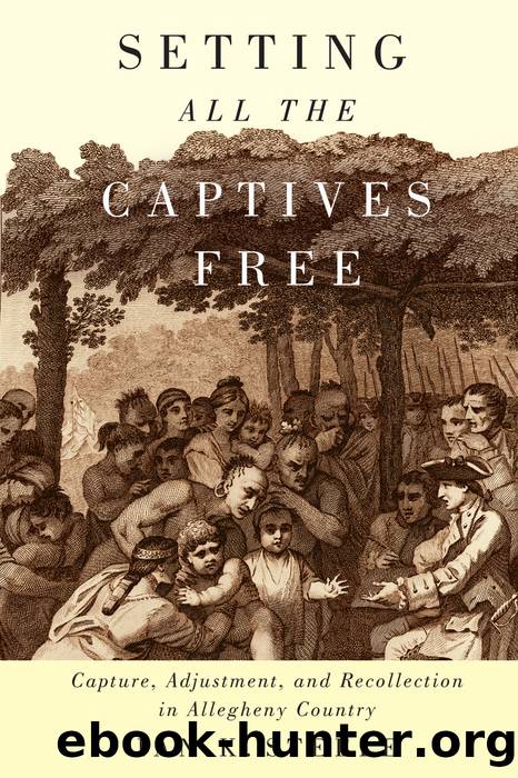 Setting All the Captives Free by Steele Ian K.;