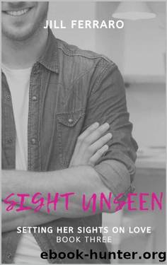 Setting Her Sights on Love by Jill Ferraro