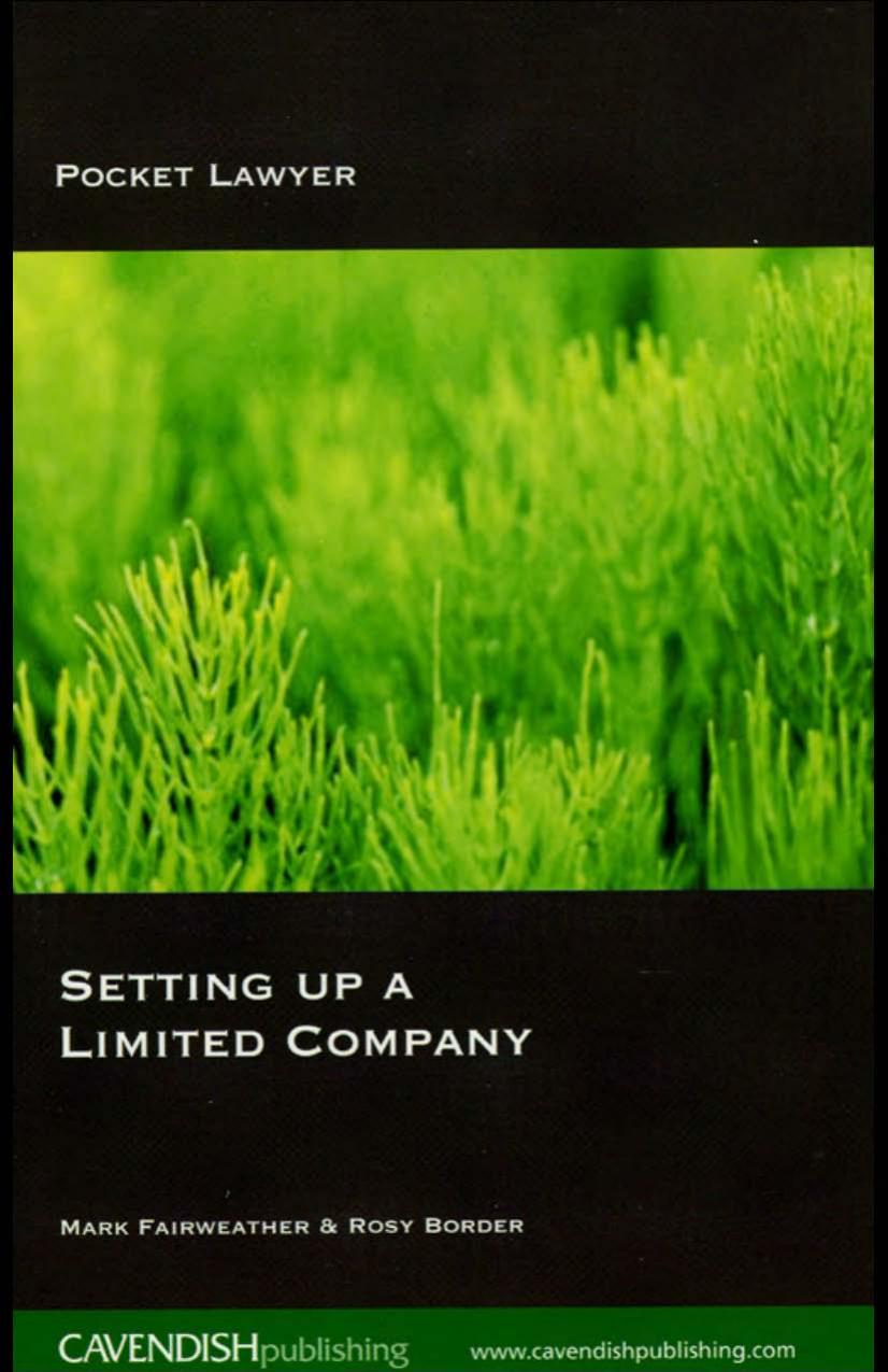 Setting Up a Limited Company 2 e (Pocket Lawyer) by Fairweather & B