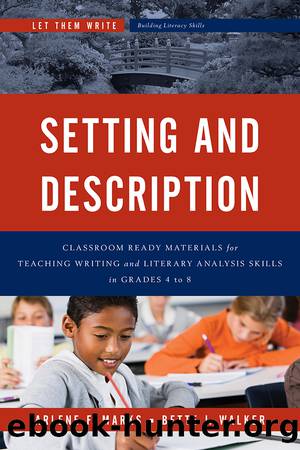 Setting and Description by Marks Arlene F.;Walker Bette J.; & Bette J. Walker