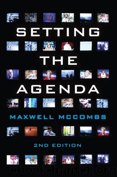 Setting the Agenda: Mass Media and Public Opinion by Maxwell McCombs