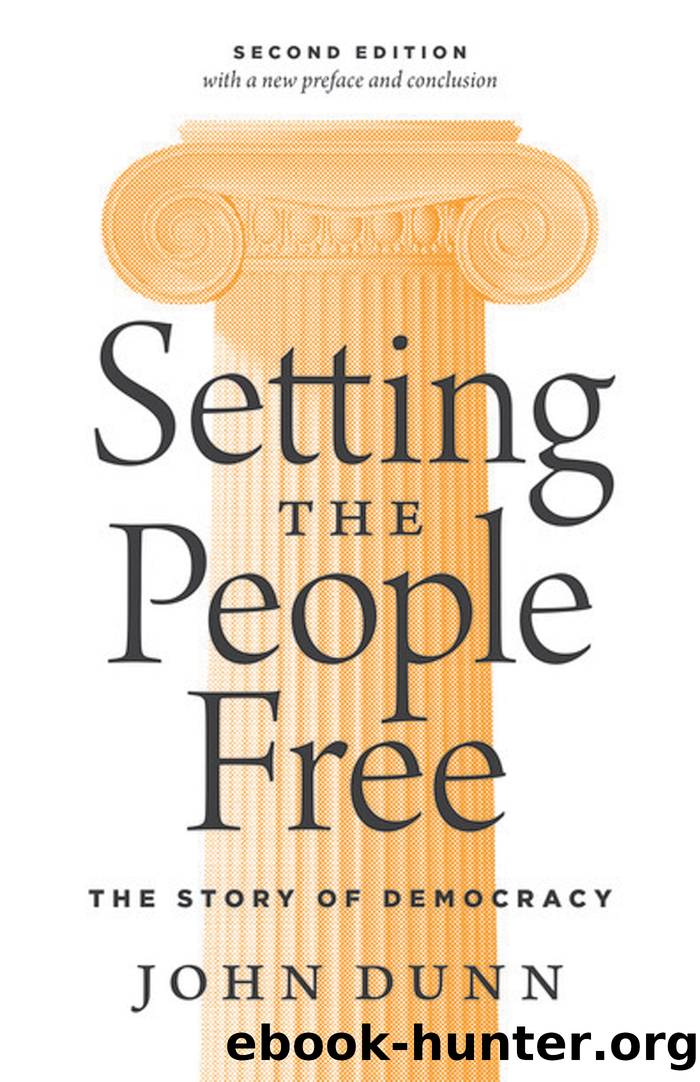 Setting the People Free by Dunn John;Dunn John;