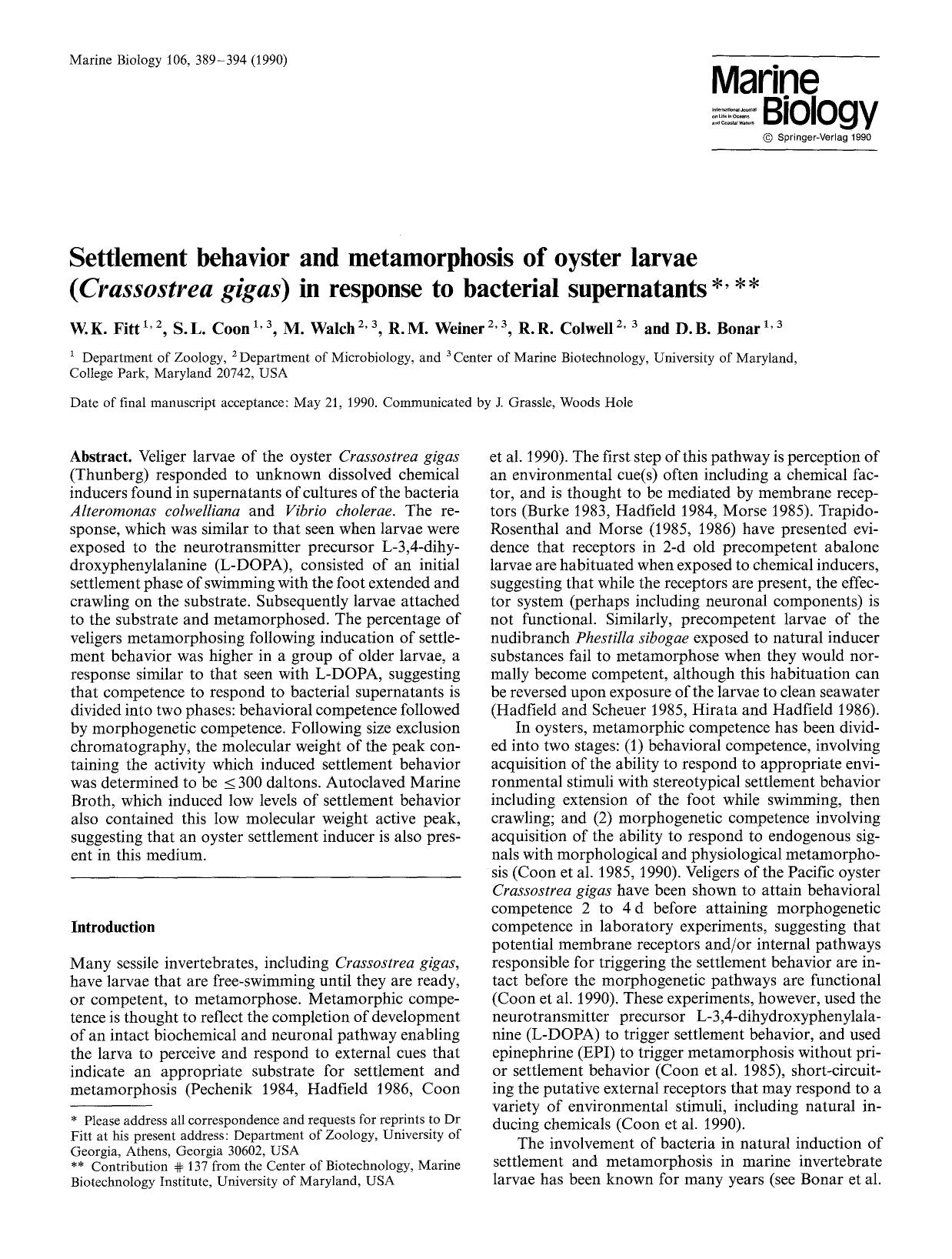 Settlement behavior and metamorphosis of oyster larvae ( <Emphasis Type="Italic">Crassostrea gigas <Emphasis>) in response to bacterial supernatants by Unknown
