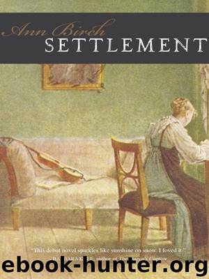 Settlement by Ann Birch
