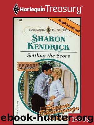 Settling The Score by Sharon Kendrick