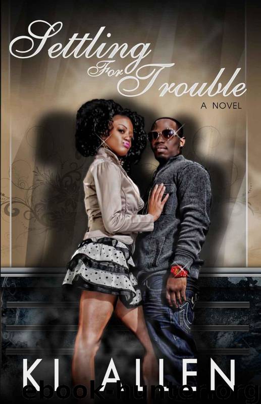 Settling for Trouble by Ki Allen