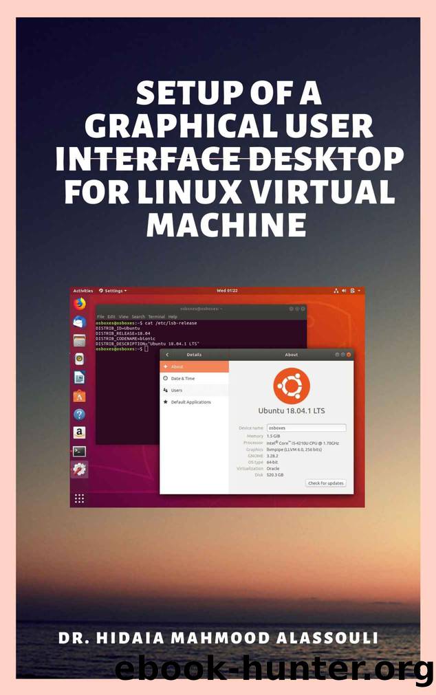 Setup of a Graphical User Interface Desktop for Linux Virtual Machine on Cloud Platforms by Alassouli Dr. Hidaia Mahmood