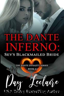 Sev's Blackmailed Bride (The Dante Inferno: The Dante Dynasty Series Book 1) by Day Leclaire