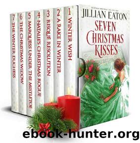 Seven Christmas Kisses by Jillian Eaton