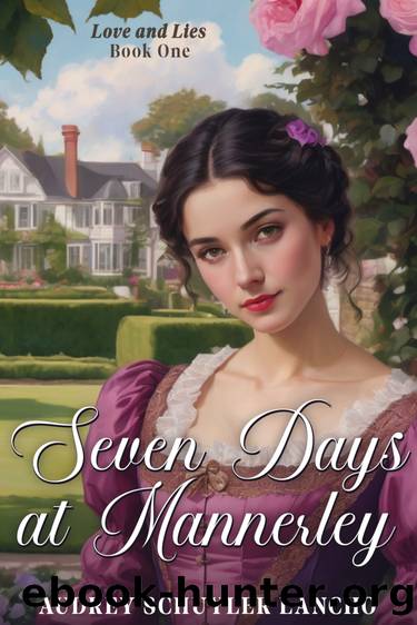 Seven Days at Mannerley by Audrey Lancho