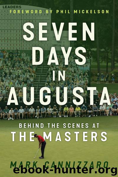 Seven Days in Augusta by Mark Cannizzaro