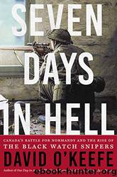 Seven Days in Hell by David O'Keefe