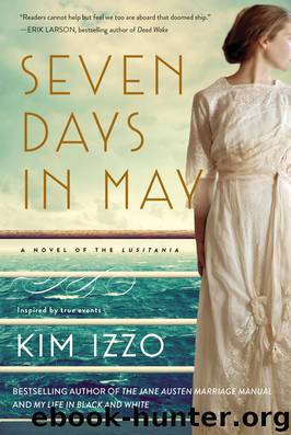 Seven Days in May by Kim Izzo