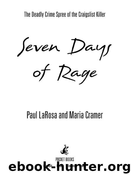 Seven Days of Rage by Paul LaRosa & Maria Cramer