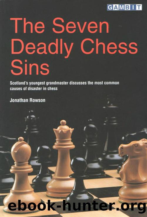 Seven Deadly Chess Sins, The (Rowson) by Unknown