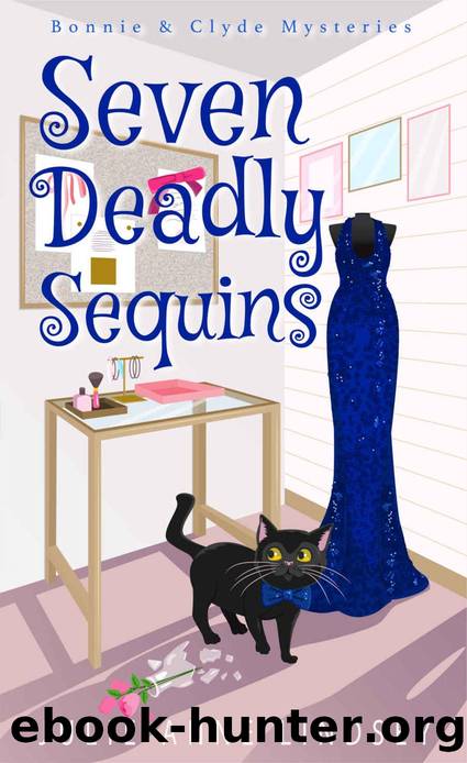 Seven Deadly Sequins (Bonnie & Clyde Mysteries Book 2) by Julie Anne Lindsey