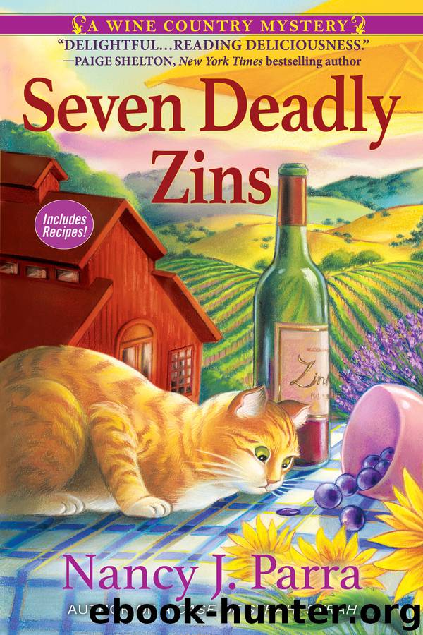 Seven Deadly Zins by Nancy J. Parra
