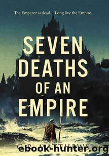 Seven Deaths of an Empire by Matthews G R