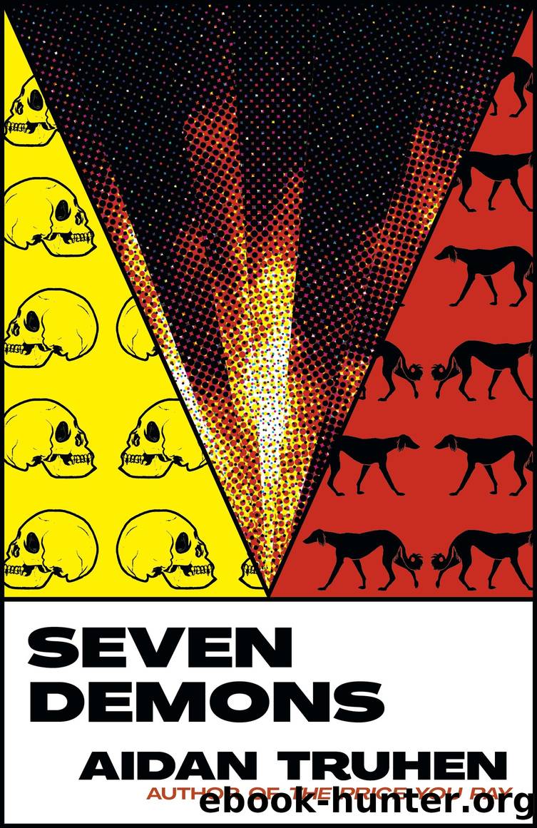 Seven Demons by Aidan Truhen
