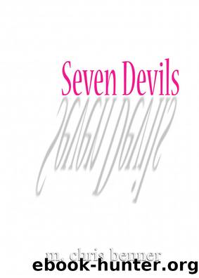 Seven Devils by M. Chris Benner